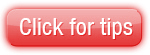 Click For Tips